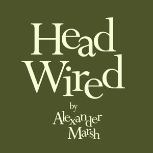 Head Wired by Alexander Marsh [PDF Download]